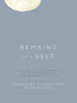 cover image of Remains of a Self